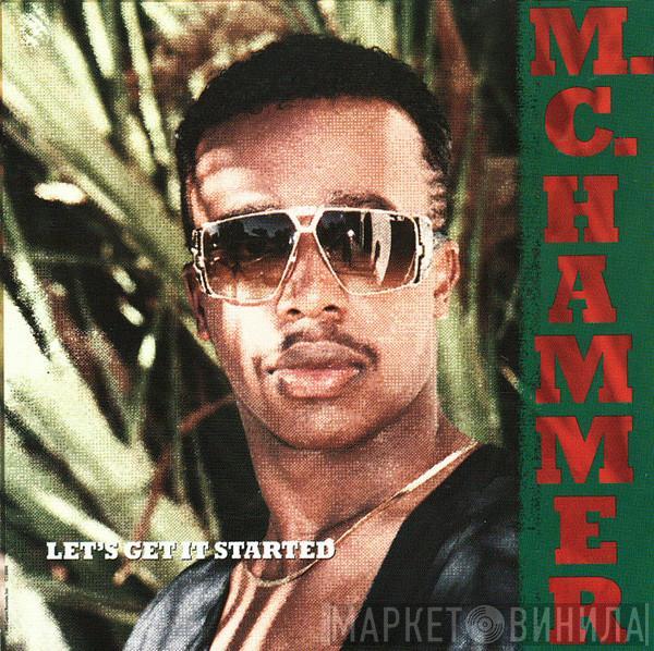  MC Hammer  - Let's Get It Started