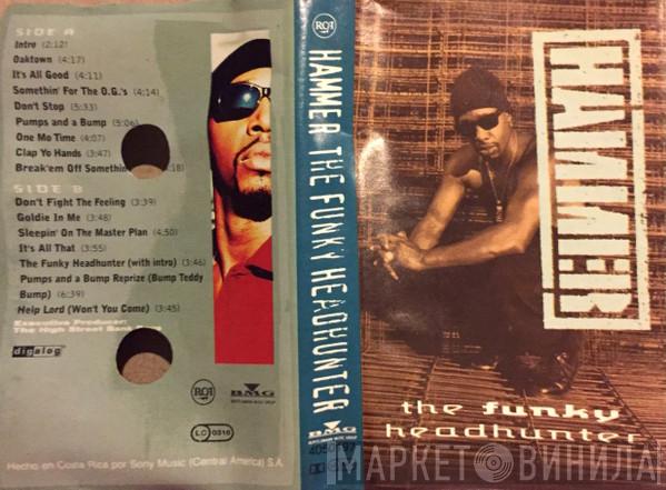  MC Hammer  - The Funky Headhunter