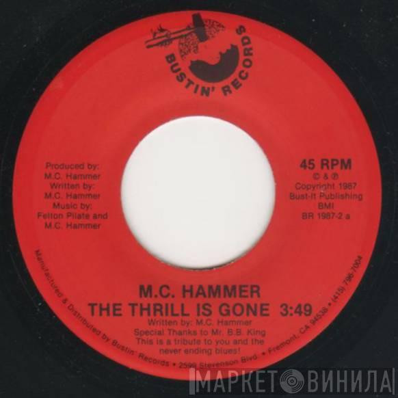  MC Hammer  - The Thrill Is Gone