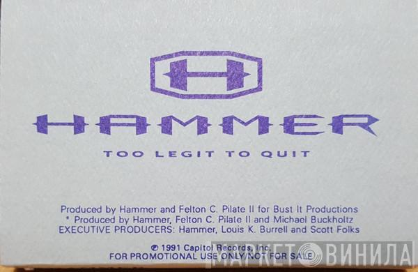 MC Hammer  - Too Legit To Quit