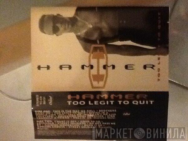  MC Hammer  - Too Legit To Quit