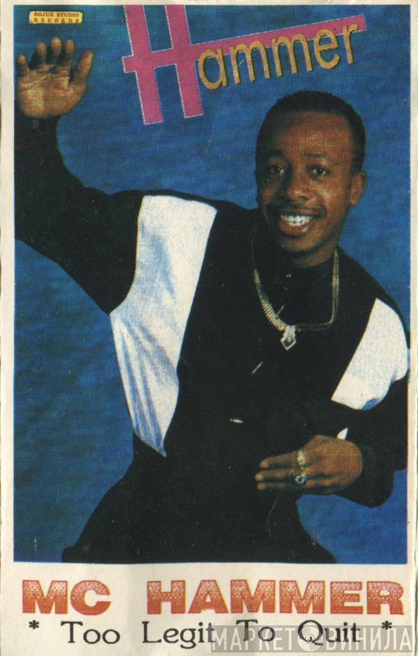  MC Hammer  - Too Legit To Quit