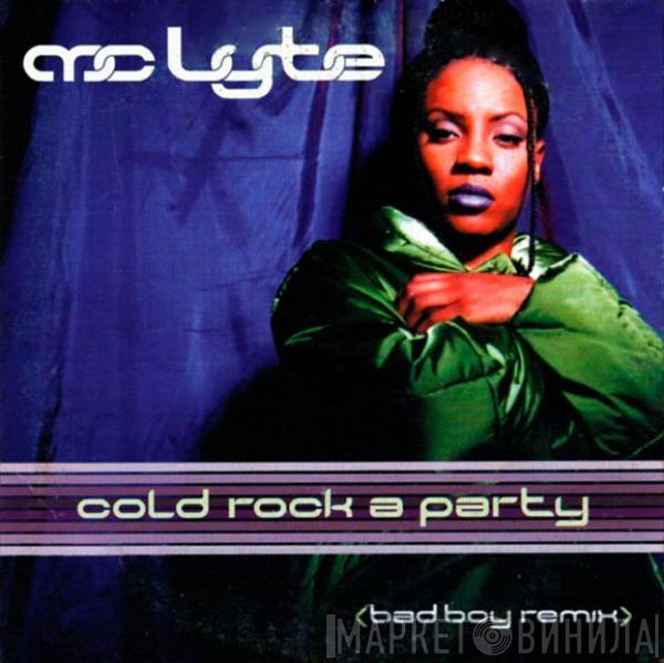  MC Lyte  - Cold Rock A Party (Bad Boy Remix)