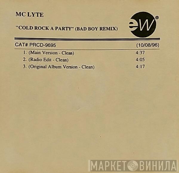  MC Lyte  - Cold Rock A Party (Bad Boy Remix)