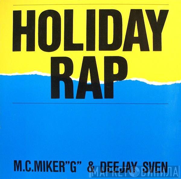  MC Miker G. & DJ Sven  - Holiday Rap