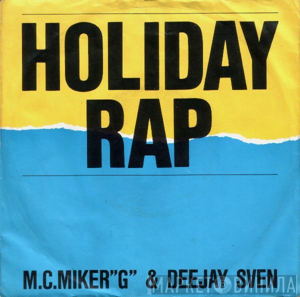  MC Miker G. & DJ Sven  - Holiday Rap