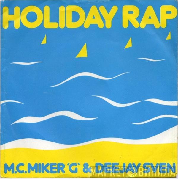  MC Miker G. & DJ Sven  - Holiday Rap