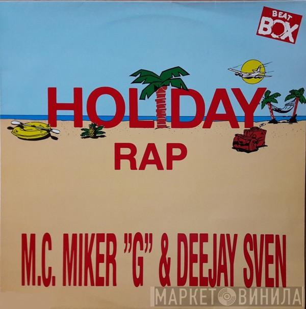  MC Miker G. & DJ Sven  - Holiday Rap