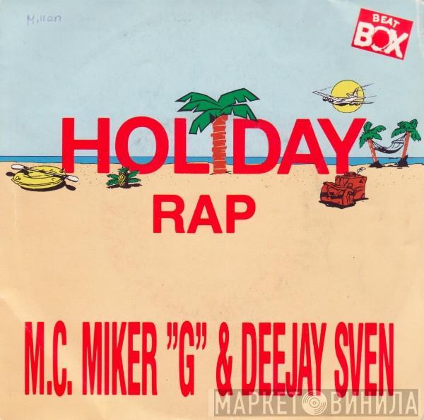  MC Miker G. & DJ Sven  - Holiday Rap