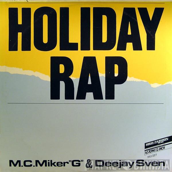  MC Miker G. & DJ Sven  - Holiday Rap