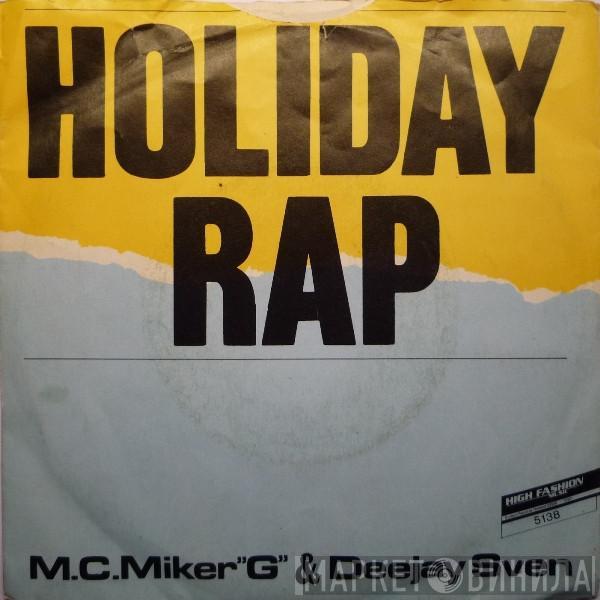  MC Miker G. & DJ Sven  - Holiday Rap