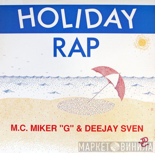  MC Miker G. & DJ Sven  - Holiday Rap