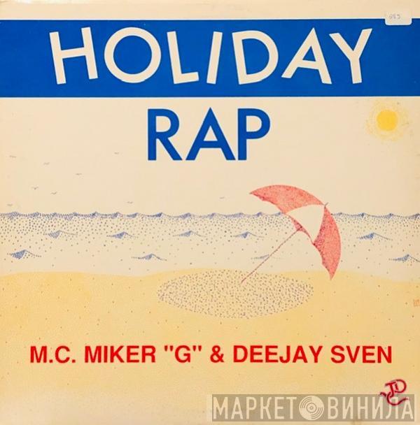  MC Miker G. & DJ Sven  - Holiday Rap