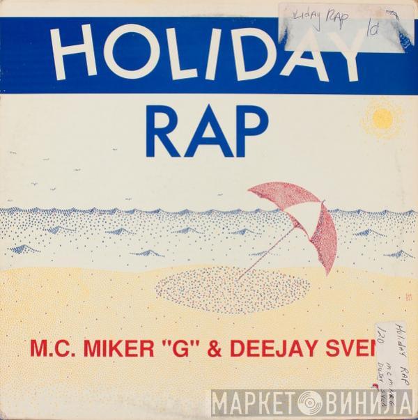  MC Miker G. & DJ Sven  - Holiday Rap