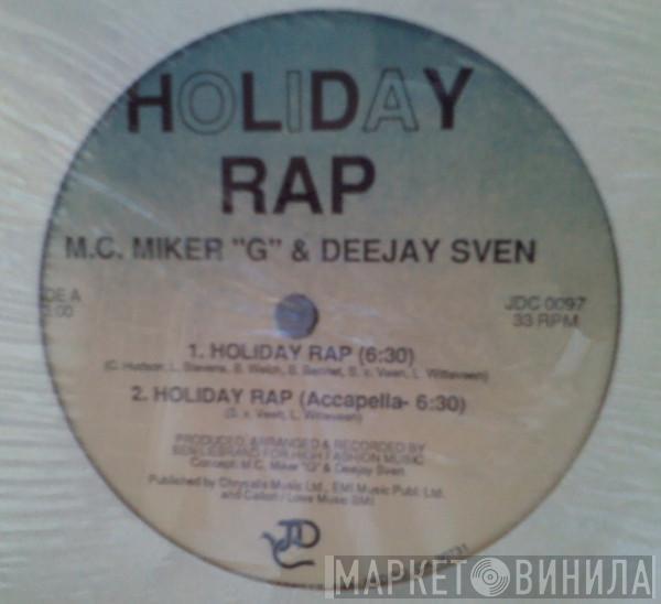  MC Miker G. & DJ Sven  - Holiday Rap