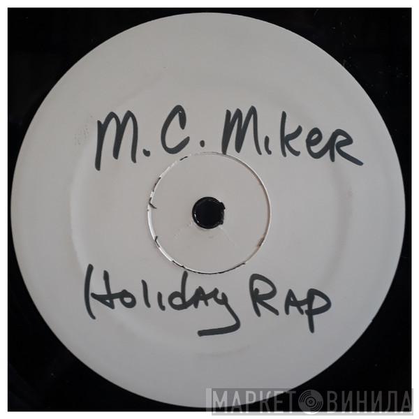  MC Miker G. & DJ Sven  - Holiday Rap