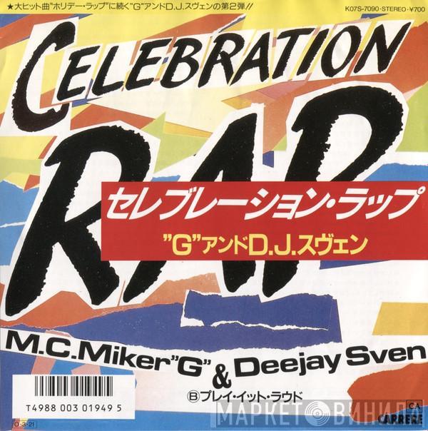  MC Miker G. & DJ Sven  - Celebration Rap