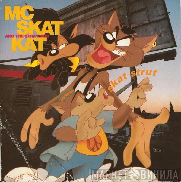 MC Skat Kat And The Stray Mob - Skat Strut