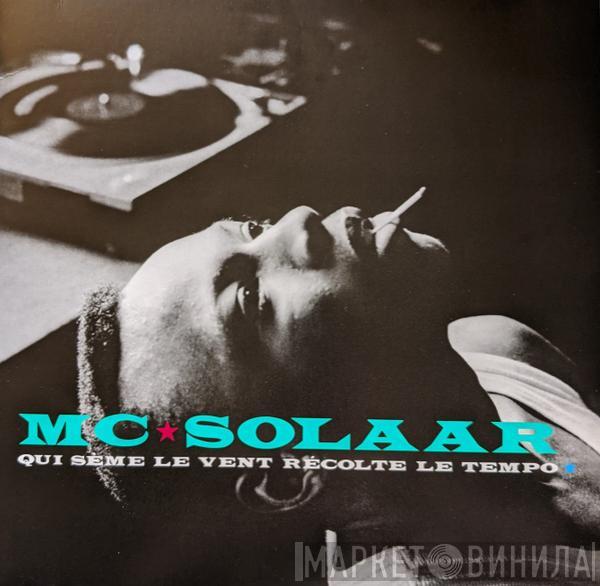 MC Solaar - Qui Sème Le Vent Récolte Le Tempo