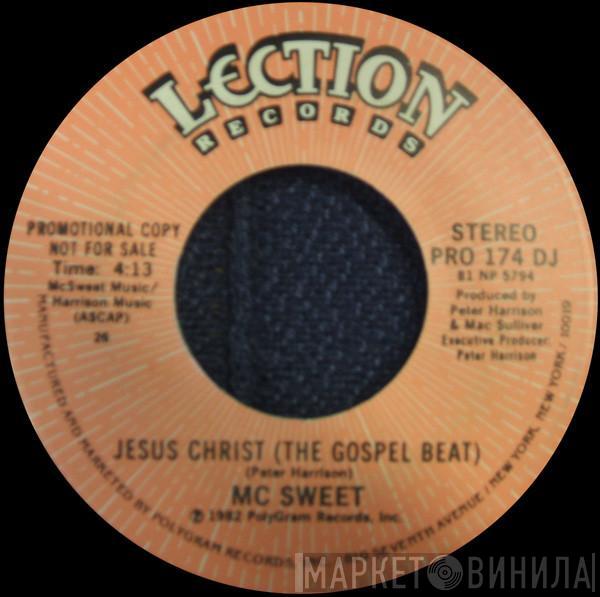 MC Sweet - Jesus Christ (The Gospel Beat)