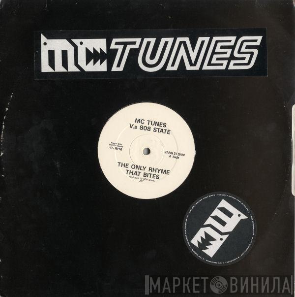 MC Tunes, 808 State - The Only Rhyme That Bites