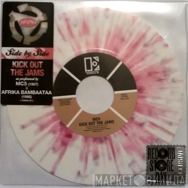 MC5, Afrika Bambaataa - Kick Out The Jams