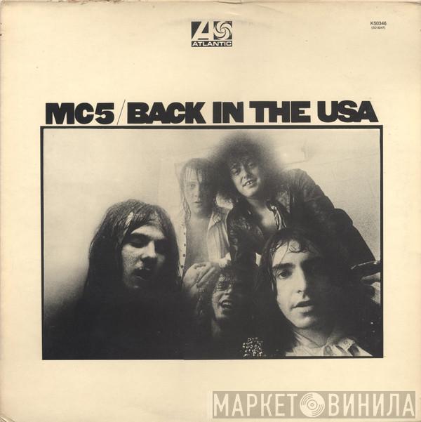MC5 - Back In The USA