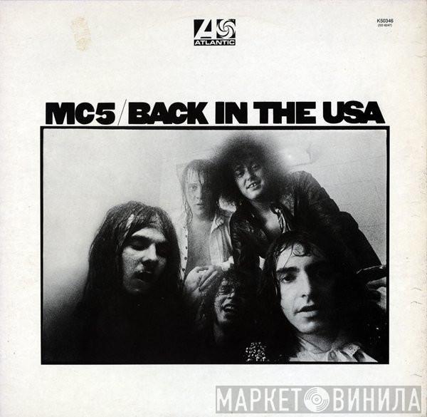 MC5 - Back In The USA