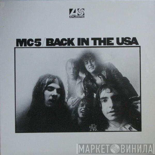  MC5  - Back In The USA