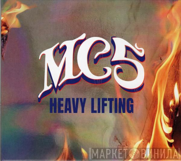 MC5 - Heavy Lifting