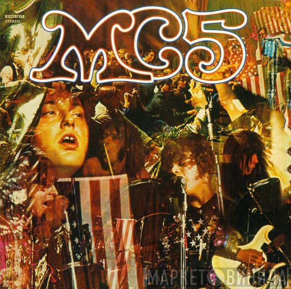 MC5 - Kick Out The Jams