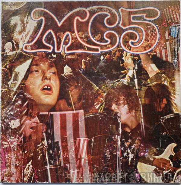  MC5  - Kick Out The Jams