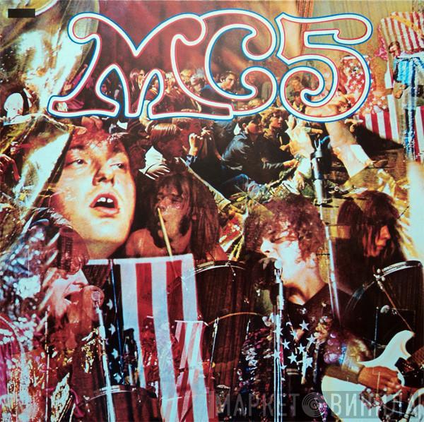  MC5  - Kick Out The Jams