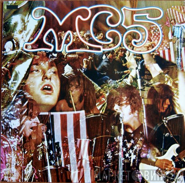  MC5  - Kick Out The Jams