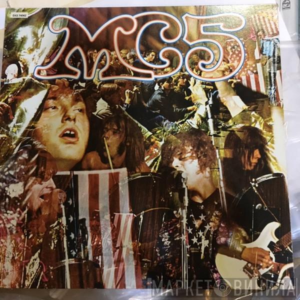  MC5  - Kick Out The Jams