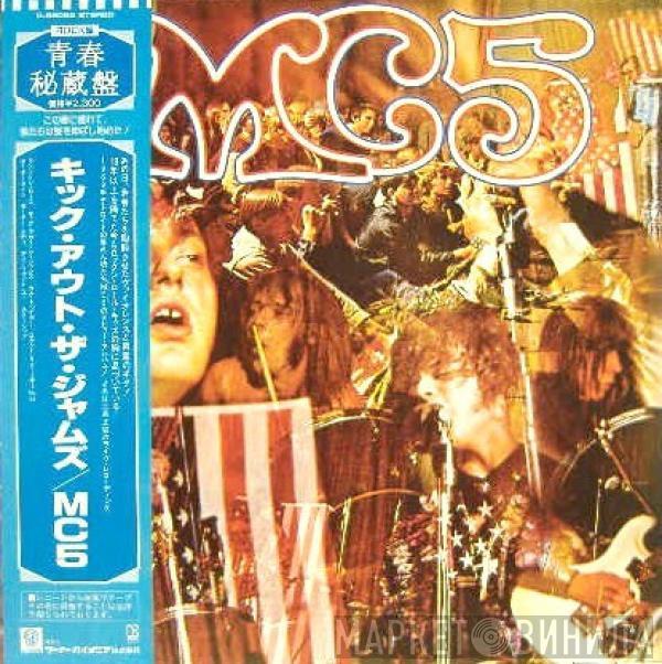  MC5  - Kick Out The Jams