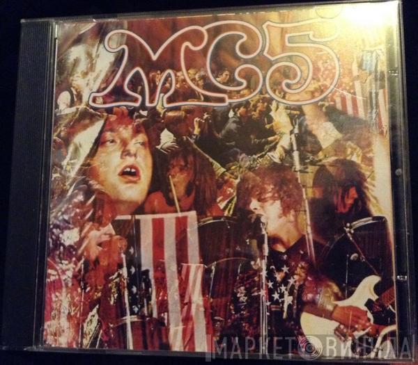  MC5  - Kick Out The Jams