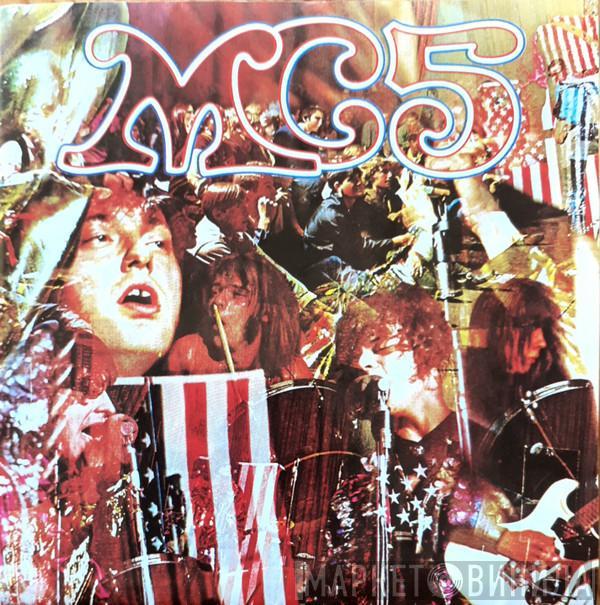  MC5  - Kick Out The Jams