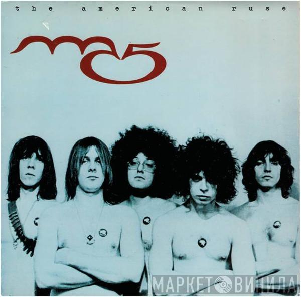 MC5 - The American Ruse