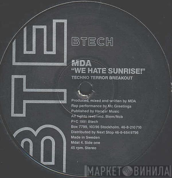 MDA - We Hate Sunrise!