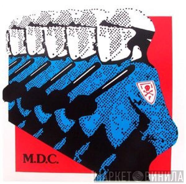 MDC  - Millions Of Dead Cops
