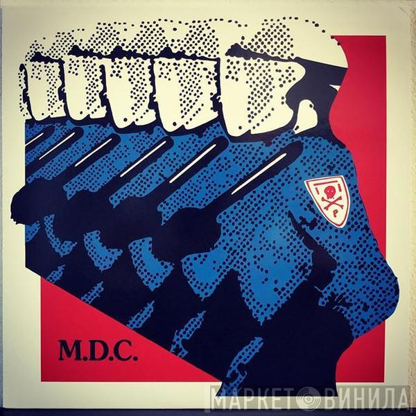 MDC  - Millions Of Dead Cops