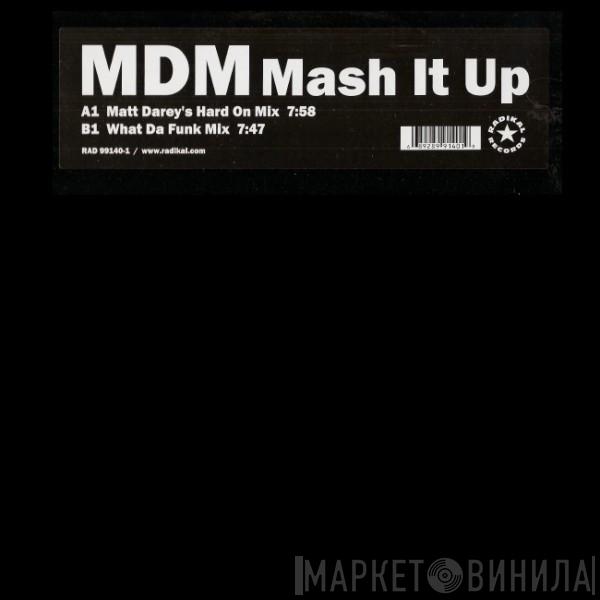 MDM - Mash It Up