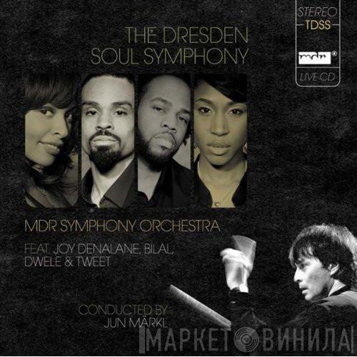 MDR Sinfonieorchester, Joy Denalane, Bilal, Dwele, Tweet - The Dresden Soul Symphony