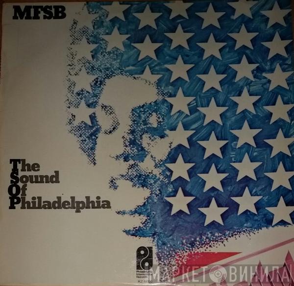  MFSB  - The Sound Of Philadelphia / Love Is The Message