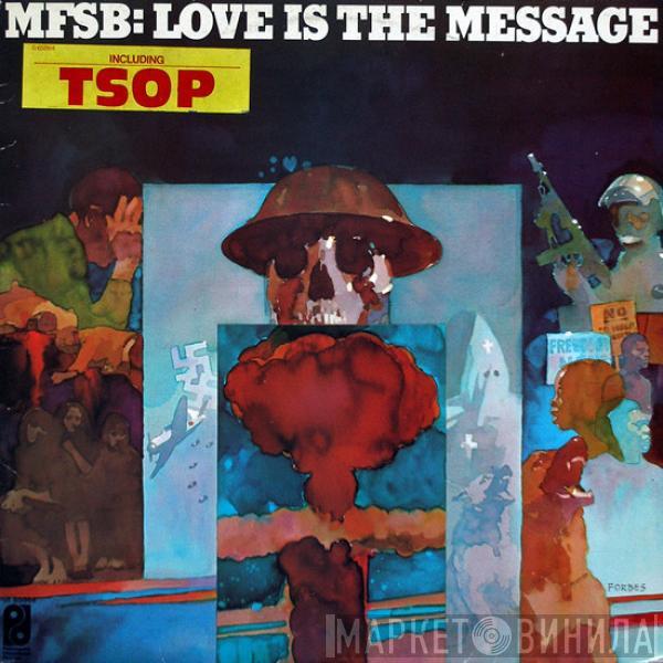  MFSB  - Love Is The Message