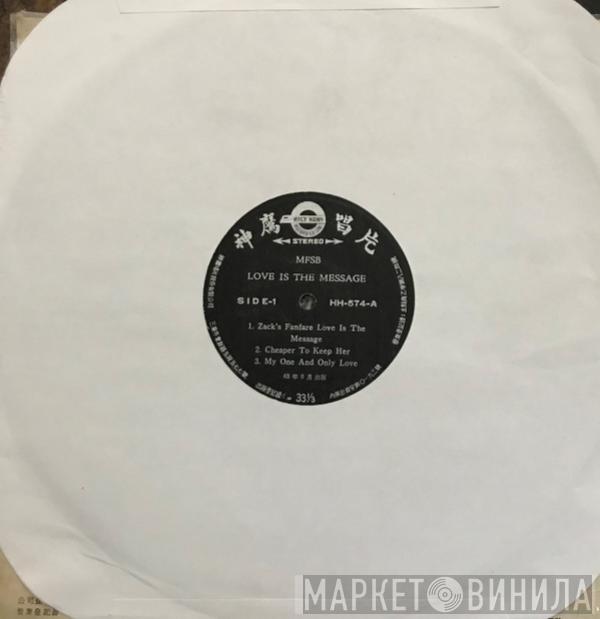  MFSB  - Love Is The Message