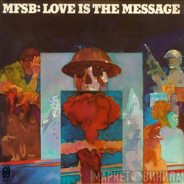  MFSB  - Love Is The Message