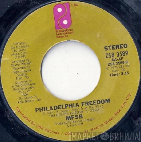 MFSB - Philadelphia Freedom / South Philly