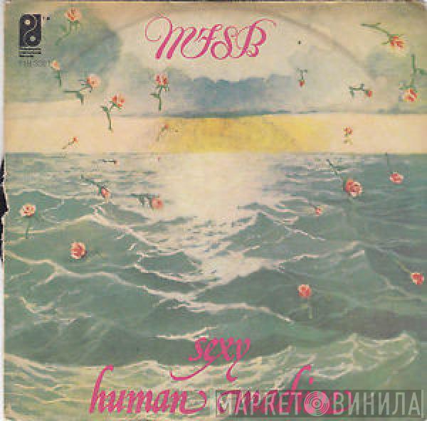 MFSB - Sexy / Human Machine